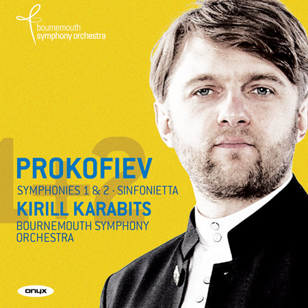 Prokofiev: Symphonies Vol.2 / Kirill Karabits & Bournemouth Symphony Orchestra