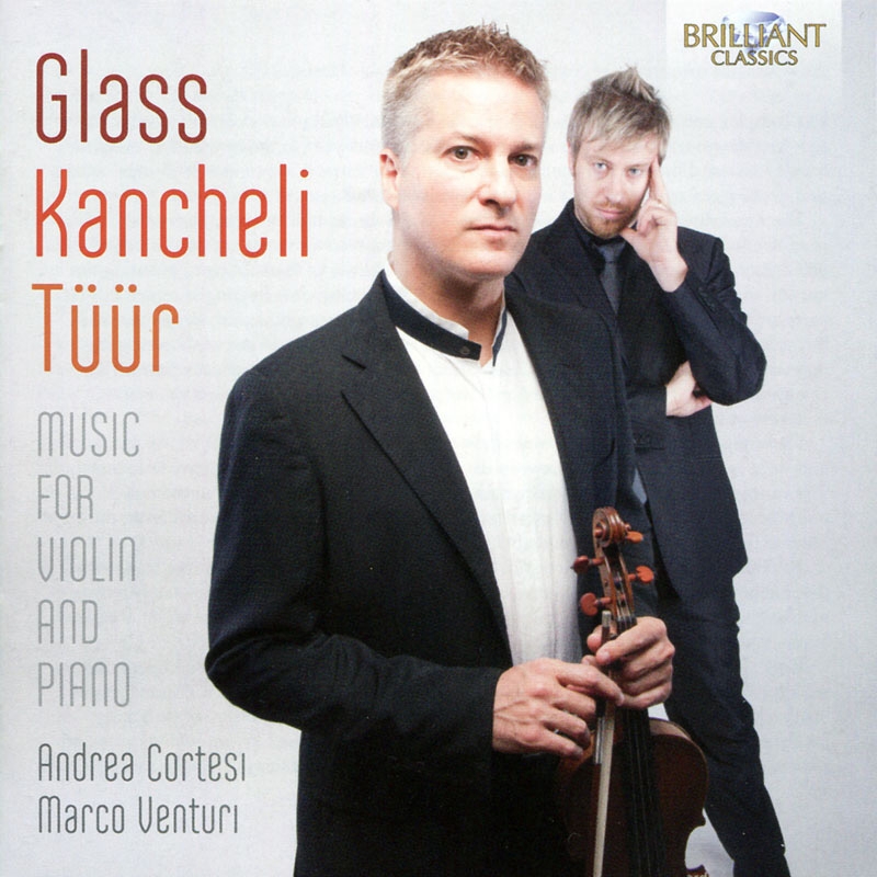 Glass, Kancheli & Tuur: Music for Violin and Piano