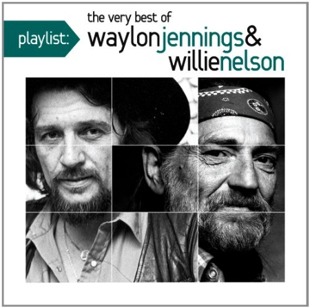 Waylon Jennings & Willie Nelson / Playlist: The Very Best of Waylon Jennings & Willie Nelson