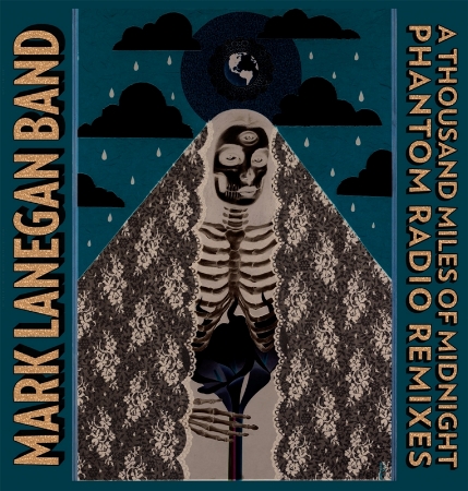 Mark Lanegan Band / A Thousand Miles of Midnight
