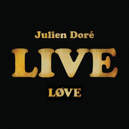 Julien Dore / Love Live (CD+DVD)