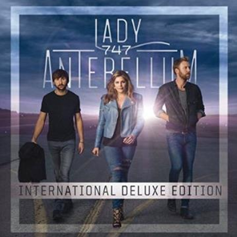 Lady Antebellum / 747 [International Deluxe Edition]