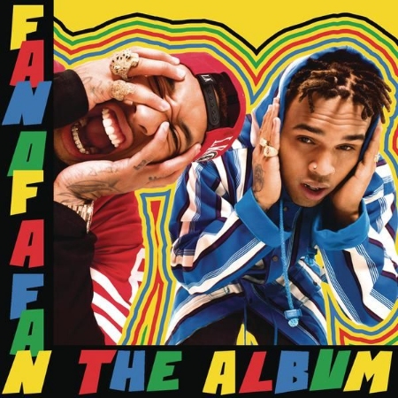 Chris Brown X Tyga / Fan of a Fan: The Album (Standard Version)
