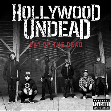 Hollywood Undead / Day Of The Dead [Deluxe Version]