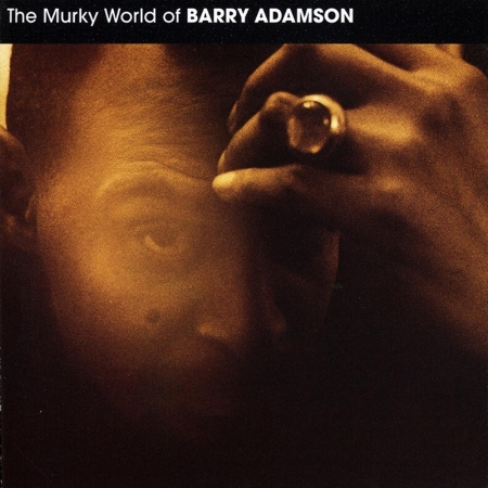 Barry Adamson / The Murky World of Barry Adamson