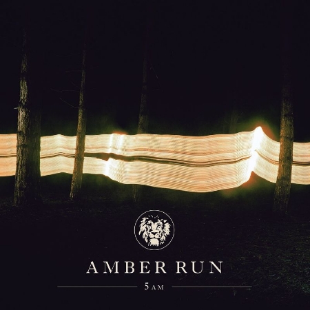 Amber Run / 5 AM