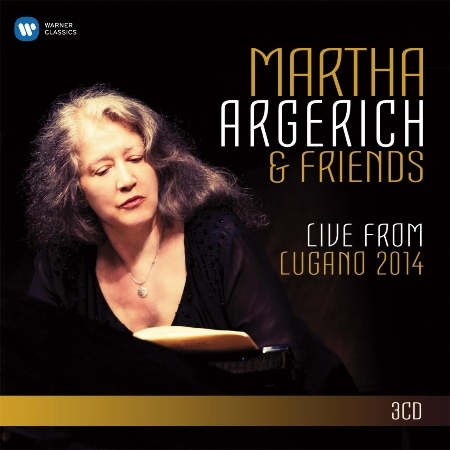 Martha Argerich & Friends - Live from Lugano 2014 (3CD)
