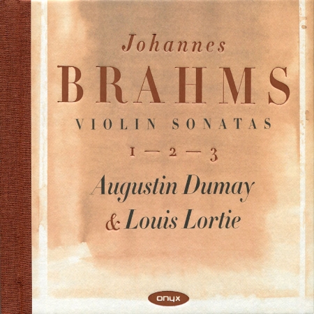Augustin Dumay plays Brahms: Violin Sonatas