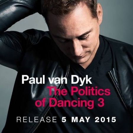 Paul van Dyk / The Politics Of Dancing 3 (2CD)