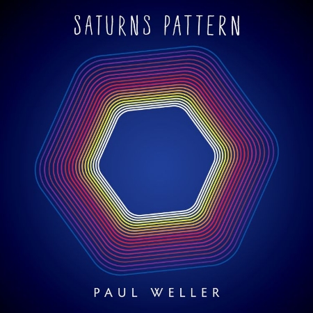 Paul Weller / Saturn’S Pattern