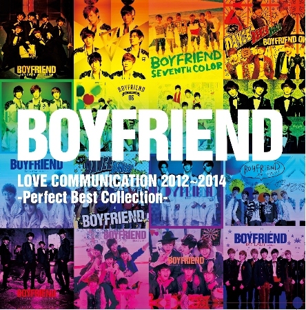 BOYFRIEND / LOVE COMMUNICATION 2012-2014 -Perfect Best Collection- (2CD)