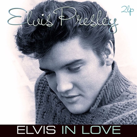 Elvis Presley / Elvis In Love (180g 2LP)(限台灣)