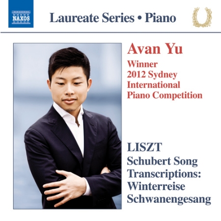 Liszt: Schubert Song Transcriptions / Avan Yu