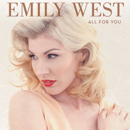 Emily West / All For You