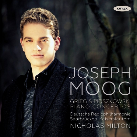 Joseph Moog plays Grieg & Moszkowski: Piano Concertos