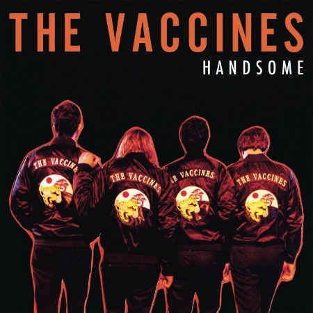 The Vaccines / Handsome (Vinyl...