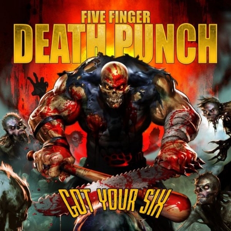 Five Finger Death Punch / Got Your Six (Deluxe Version)