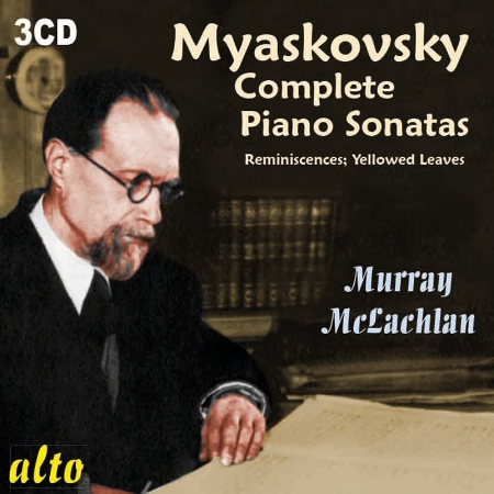 Myaskovsky: Complete Piano Sonatas & etc. (3CD)