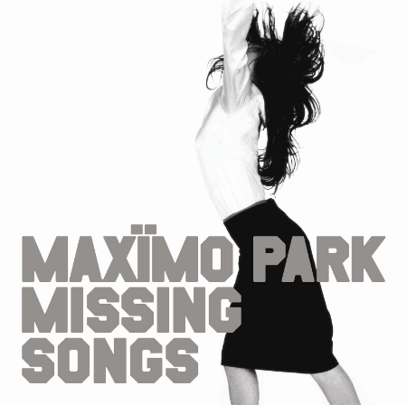 Maximo Park / Missing Songs (LP)(限台灣)