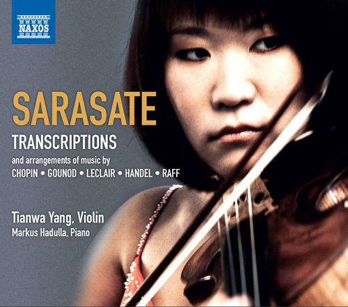 SARASATE: Violin and Piano Music, Vol. 4 - Transcriptions / Tianwa Yang, Hadulla