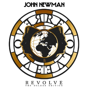 John Newman / Revolve (Deluxe)