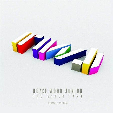 Royce Wood Junior / The Ashen Tang (Deluxe Version)