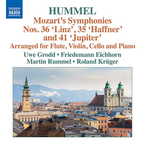 MOZART: Symphonies Nos. 35, 36, 41 (arr. J.N. Hummel for flute, violin, cello and piano) / Grodd, Eichhorn, Rummel, Krug