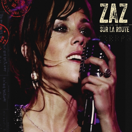 ZAZ / Sur La Route! (CD+DVD)
