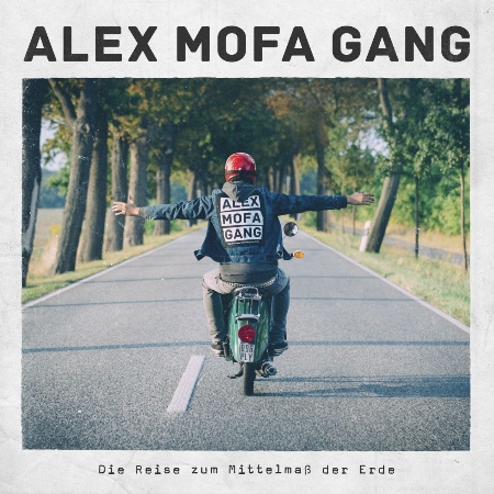 Alex Mofa Gang / Die Reise Zum Mittelmas Der Erde (Vinyl)(限台灣)
