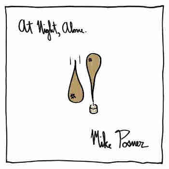 Mike Posner / At Night, Alone