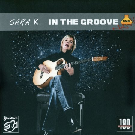 Sara K.: In The Groove (Vinyl LP)(限台灣)