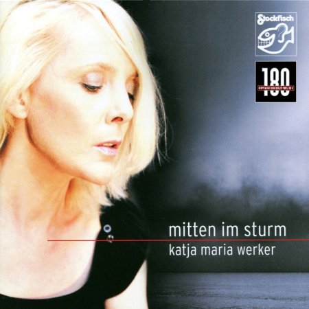 Katja Maria Werker: Mitten Im Sturm (Vinyl LP)(限台灣)
