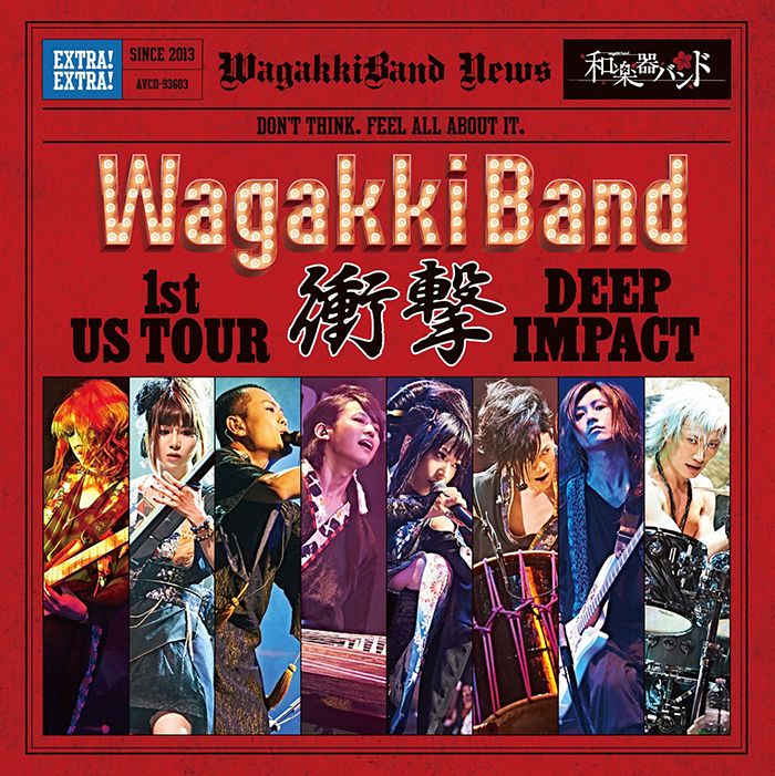 和樂器樂團 / WagakkiBand 1st US Tour 衝擊 -DEEP IMPACT- (CD)