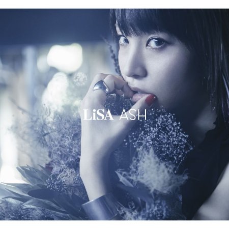 LiSA / ASH【CD+DVD初回盤】