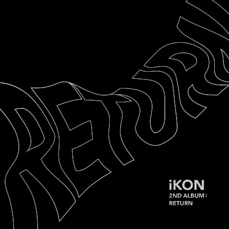 iKon / RETURN【BLACK版】