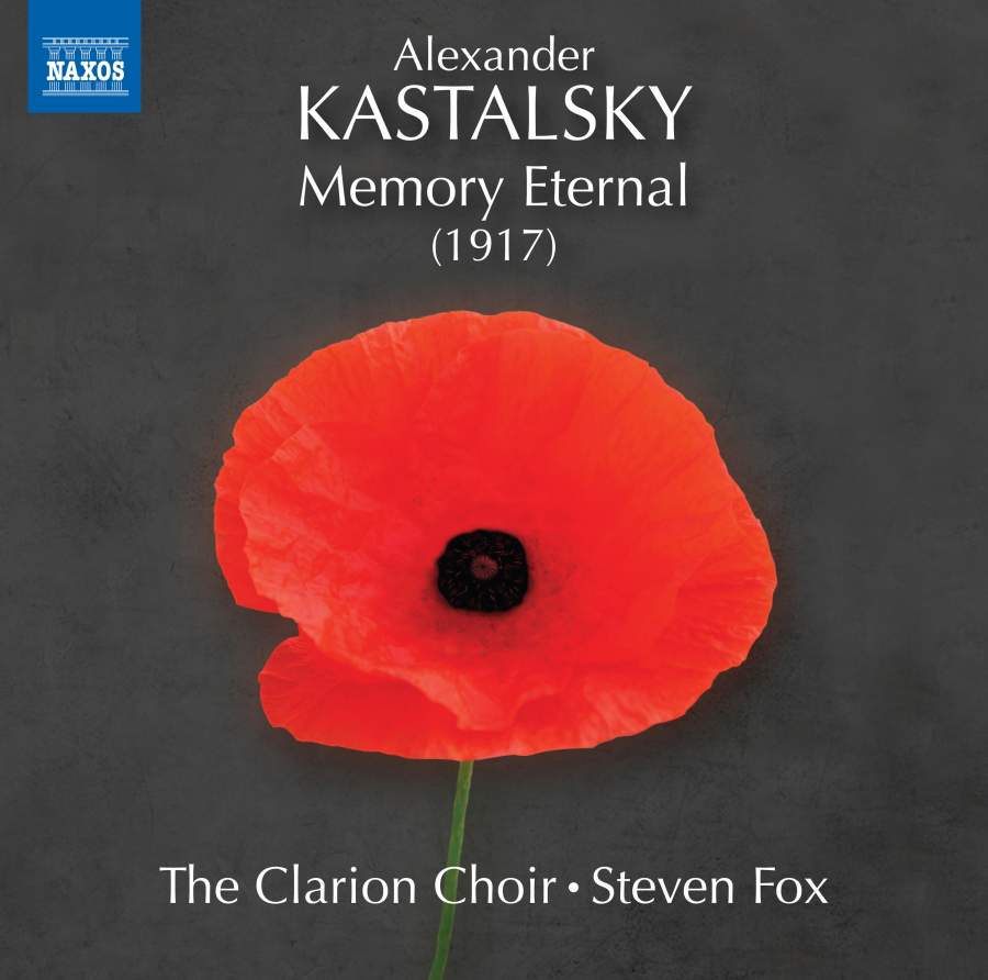 卡斯塔斯基:墮落英雄永恆的紀念(1917) / 法克斯(指揮), 歌樂合唱團 , 迪斯本薩,拉許柯(聲樂) (CD)