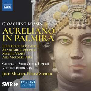 羅西尼:奧勒利安在帕爾米拉 / 佩雷斯塞拉(指揮)布魯諾名家室內樂團,巴哈室內合唱團 (3CD)