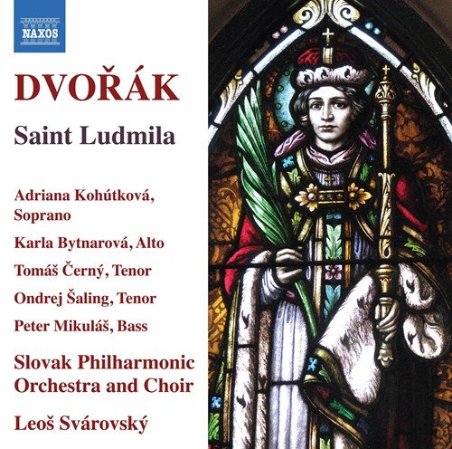 德弗札克:聖盧德米拉 / 斯瓦洛维斯基(指揮)斯洛伐克愛樂合唱團及管弦樂團,馬庫拉斯(男高音) (2CD)
