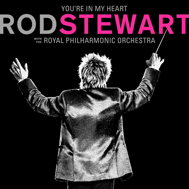 洛史都華 / Youre In My Heart: Rod Stewart With The Royal Philharmonic Orchestra (2LP黑膠唱片)(限台灣)