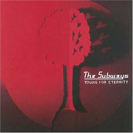 The Subways / Young for Eternity (2CD)