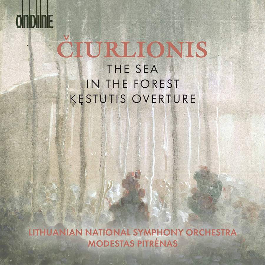 丘爾廖尼斯:海洋,在森林中,科斯圖提斯 / 皮特雷納斯(指揮)立陶宛國家交響樂團