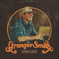 GRANGER SMITH / COUNTRY THINGS