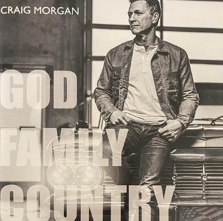Craig Morgan / God, Family, Country