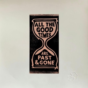 Gillian Welch & David Rawlings / All The Good Times