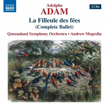 阿道夫亞當: 仙子的教女 / 莫加利亞 (指揮) / 昆士蘭交響樂團 (2CD)