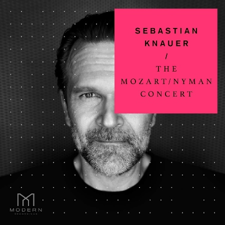 Sebastian Knauer / The Mozart / Nyman Concert