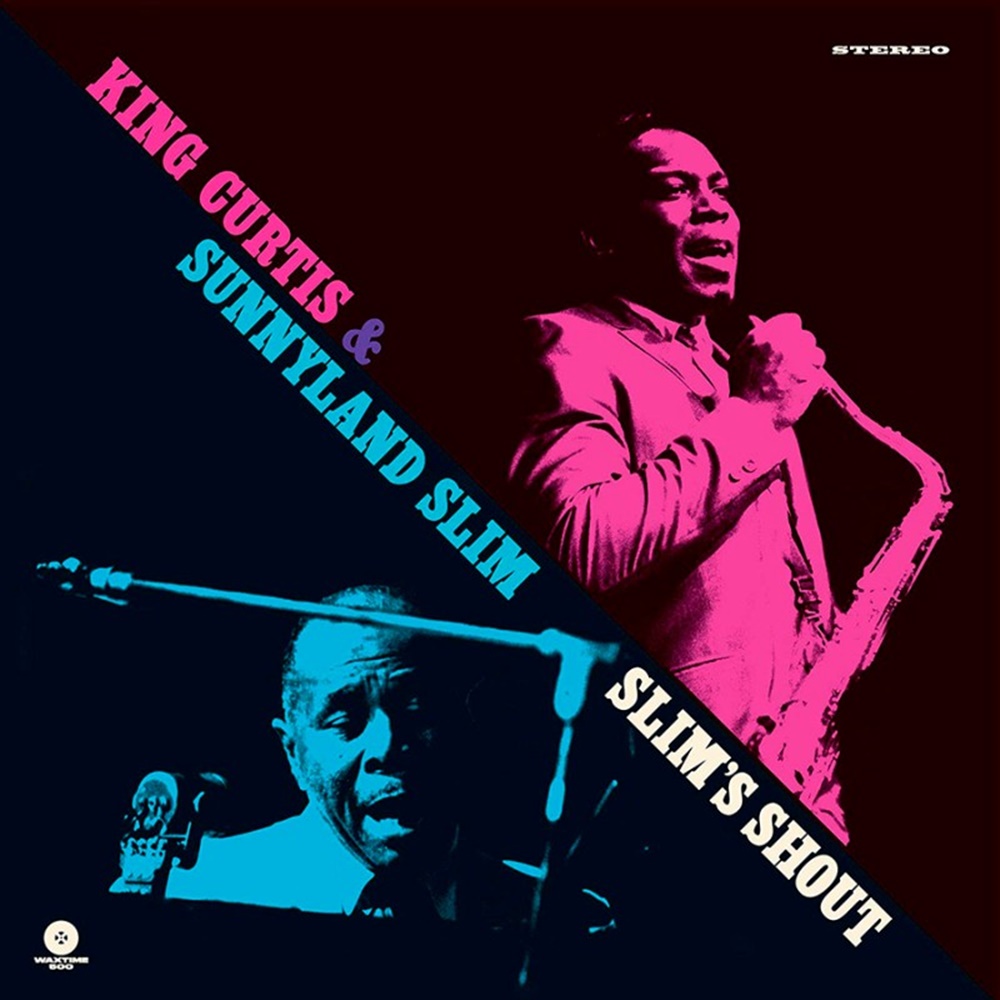King Curtis & Sunnyland Slim / Slim’s Shout (180g LP)(限台灣)