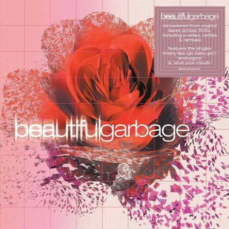 Garbage / Beautiful Garbage (2021 Remastered 3CD Deluxe Edition)