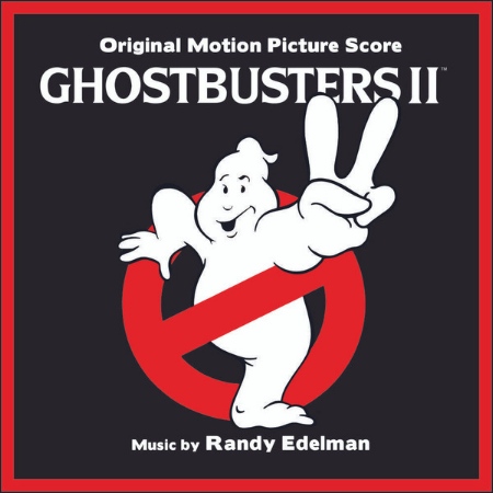 電影原聲帶 / 藍迪艾德曼 - 魔鬼剋星2(Randy Edelman - Ghostbusters II (Original Motion Picture Soundtrack))