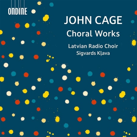 約翰．凱吉: 合唱作品 / 克拉瓦 (指揮) / 拉脫維亞電台合唱團